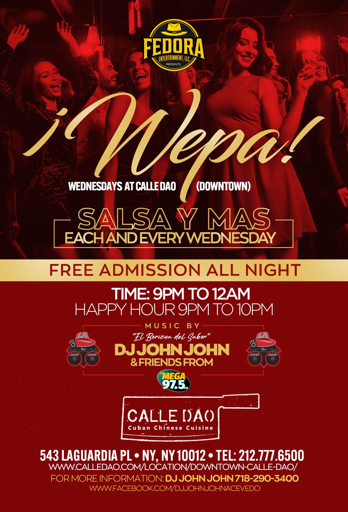 \u00a1WEPA! Wednesdays at CALLE DAO (Downtown) | FREE ADMISSION