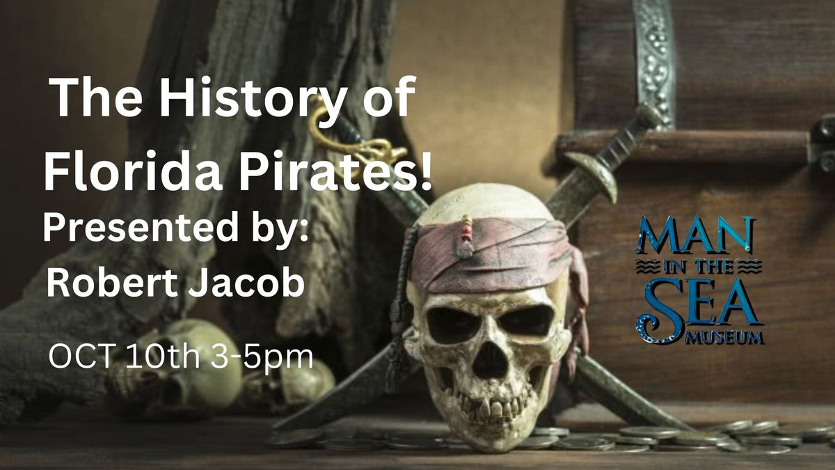 The History of Florida Pirates!