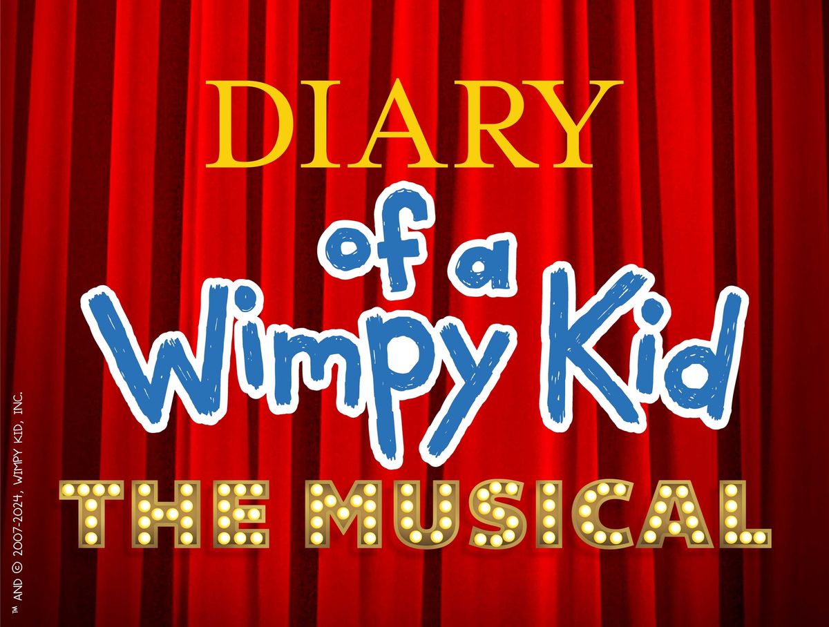 Diary of a Wimpy Kid the Musical