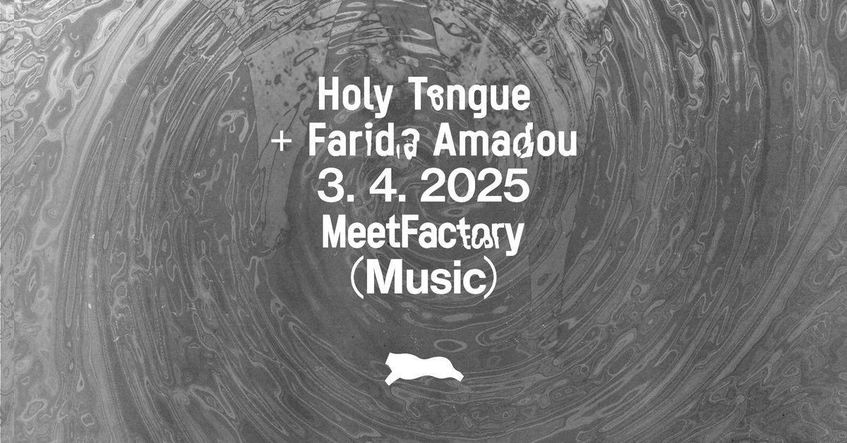 Holy Tongue \u00d7 Farida Amadou