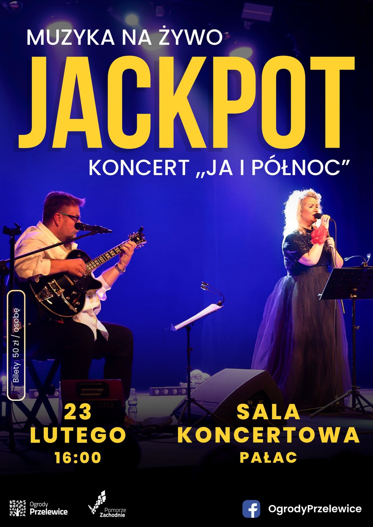 Koncert zespo\u0142u JACKPOT pn. ,,Ja i P\u00f3\u0142noc"