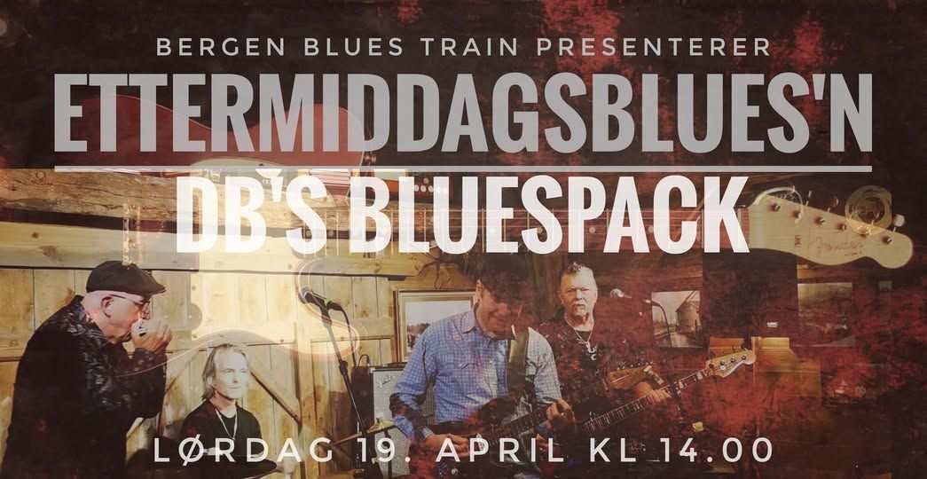 DB'S BLUESPACK \/\/ ETTERMIDDAGSBLUES'N