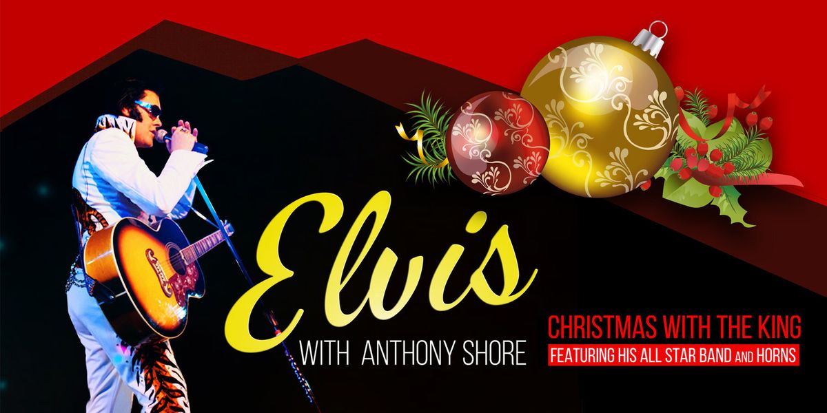 Anthony Shore and his All Star Band - Tribute to Elvis