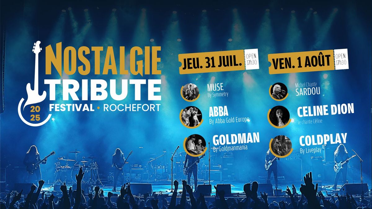 Nostalgie Tribute Festival Rochefort - Edition 2025