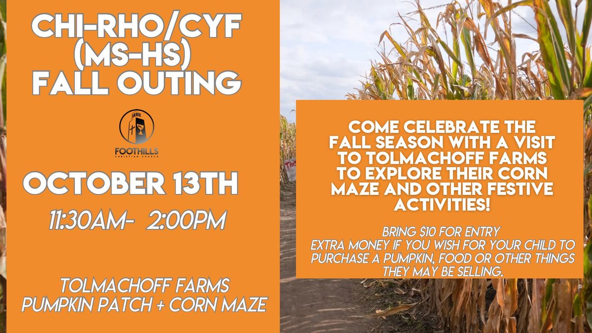 Chi-Rho\/CYF Fall Outing: Tolmachoff Farms 