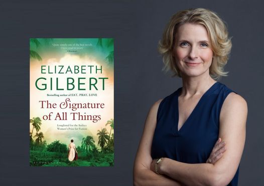 Book Club: \u2018The Signature of All Things\u2019 by Elizabeth Gilbert (In Person)