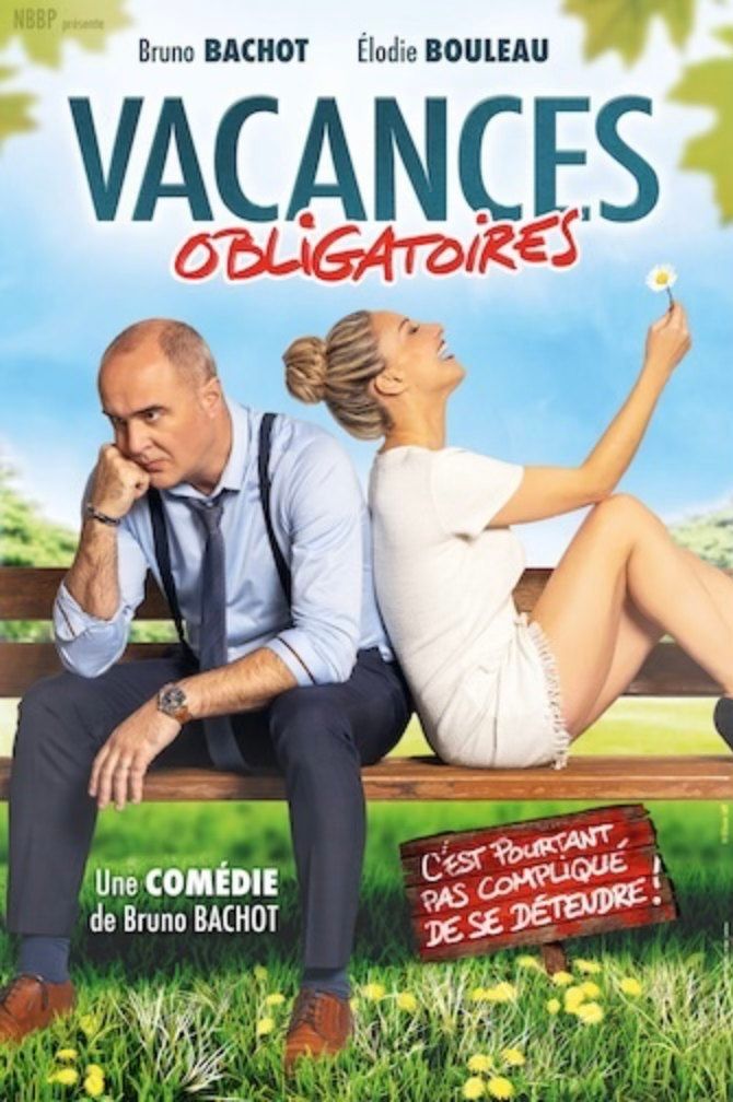 Vacances obligatoires - C'est pourtant pas compliqu\u00e9 de se d\u00e9tendre