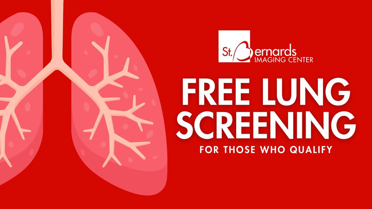 FREE Lung Cancer Screening by St. Bernards