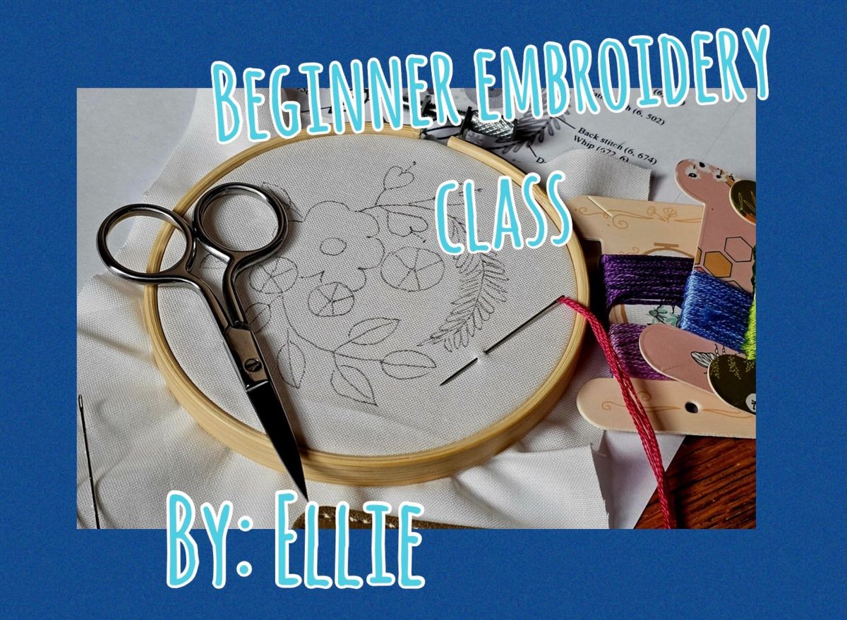 Beginner\u2019s Hand Embroidery Class