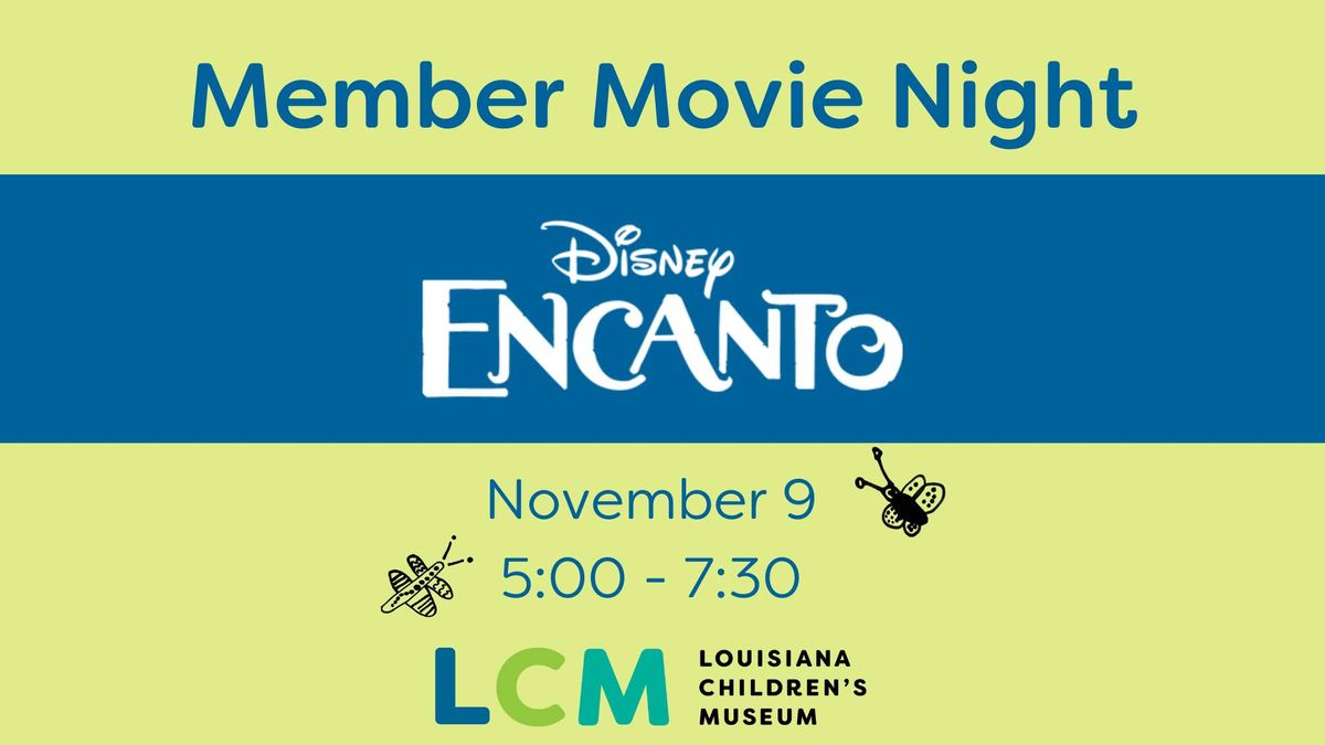 Member Movie Night: Encanto