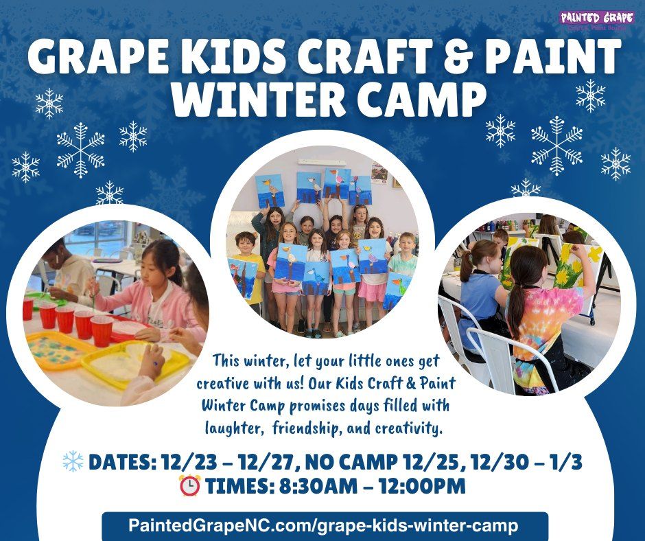 Grape Kids Craft & Paint Winter Camp