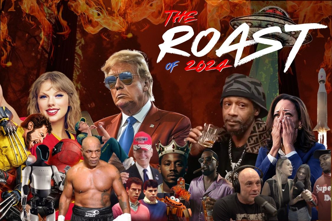 The Roast of 2024