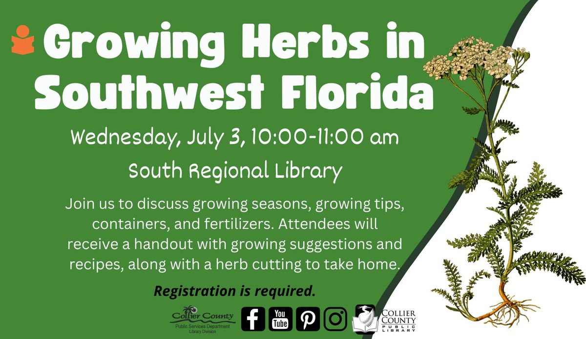 Growing Herbs in Southwest Florida at South Regional Library