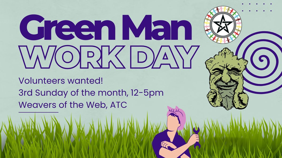 Green Man Work Day