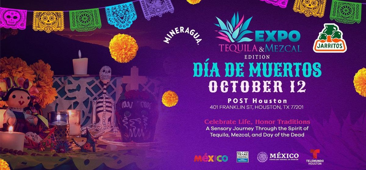 Expo Tequila & Mezcal Houston - D\u00eda de Muertos Edition