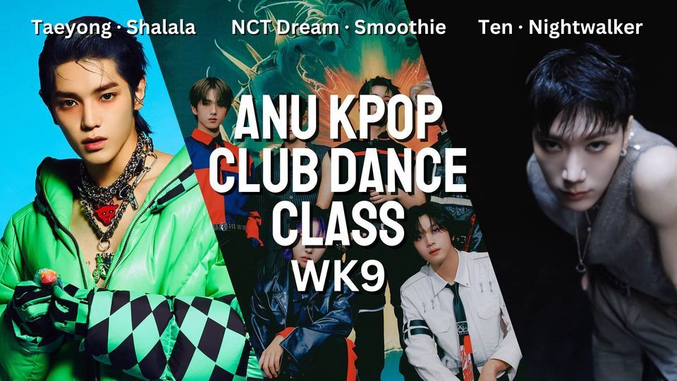 ANU KPOP Dance Class [WK9: TBC]