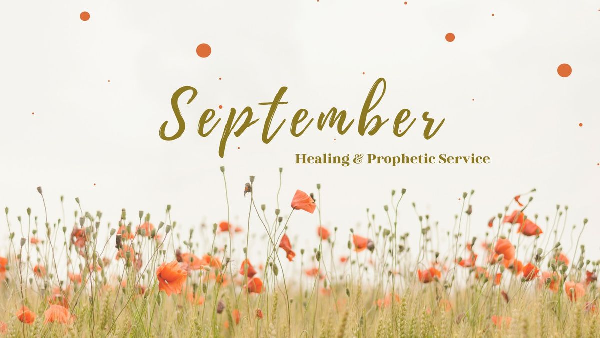 Healing & Prophetic Sunday Service