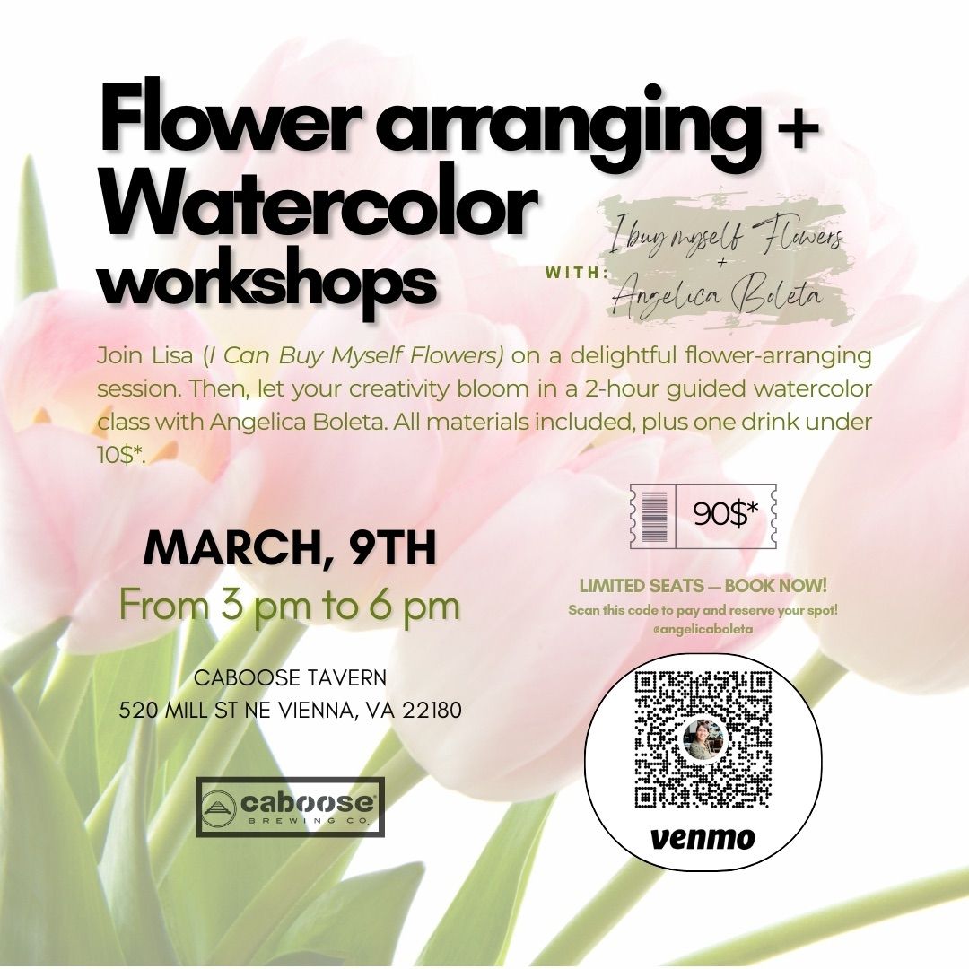 Flower arranging + Watercolor class