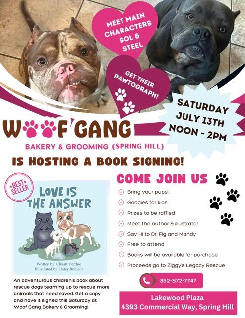 Book Signing (Proceeds go to Ziggy\u2019s Legacy Rescue)