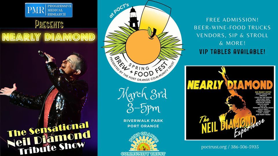 POCT's Spring Brew & Food Fest Neil Diamond Tribute presented by PMR