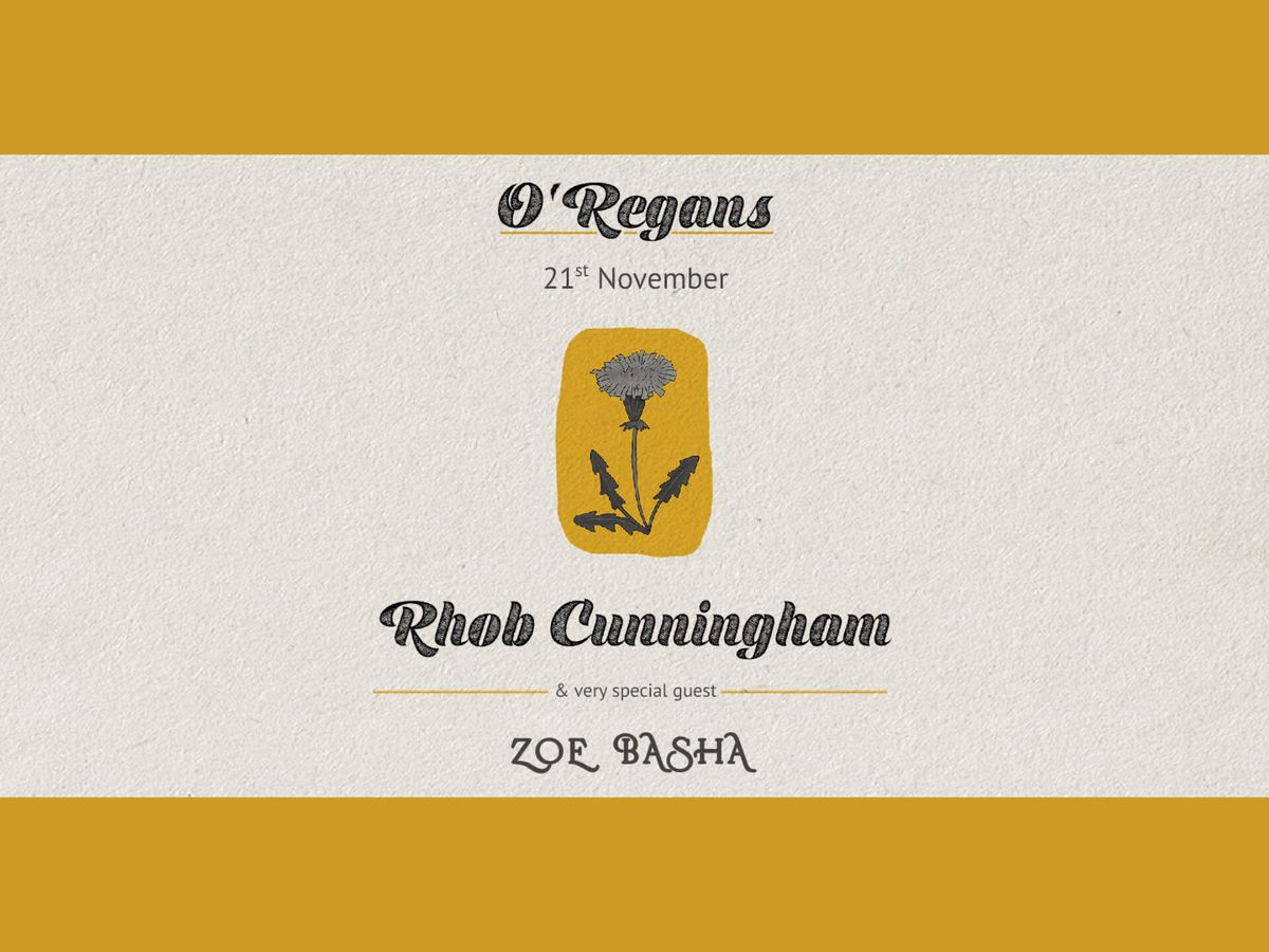 Rhob Cunningham Live @ O'Regans w\/ Zo\u00e9 Basha