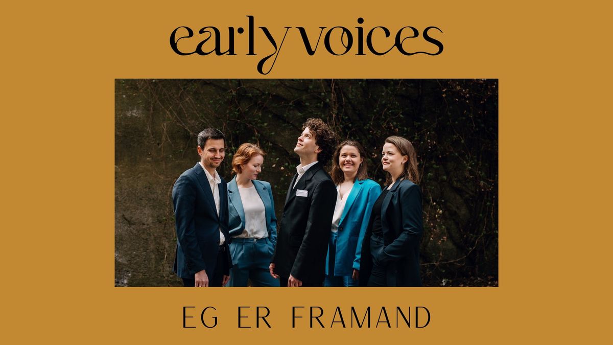 Eg er framand \/\/ Early Voices \/\/ Holmlia kirke