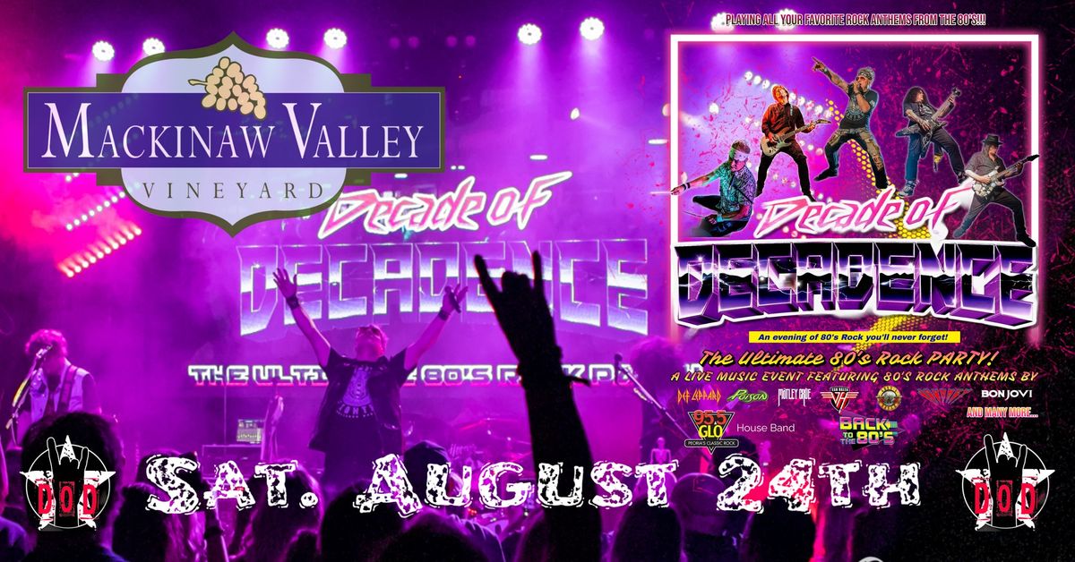 Decade of Decadence 80's Hair Night at Mackinaw Valley Vineyard Summer Concert Series