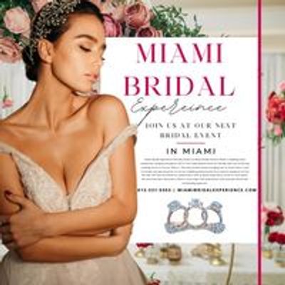 Miami Bridal Experience