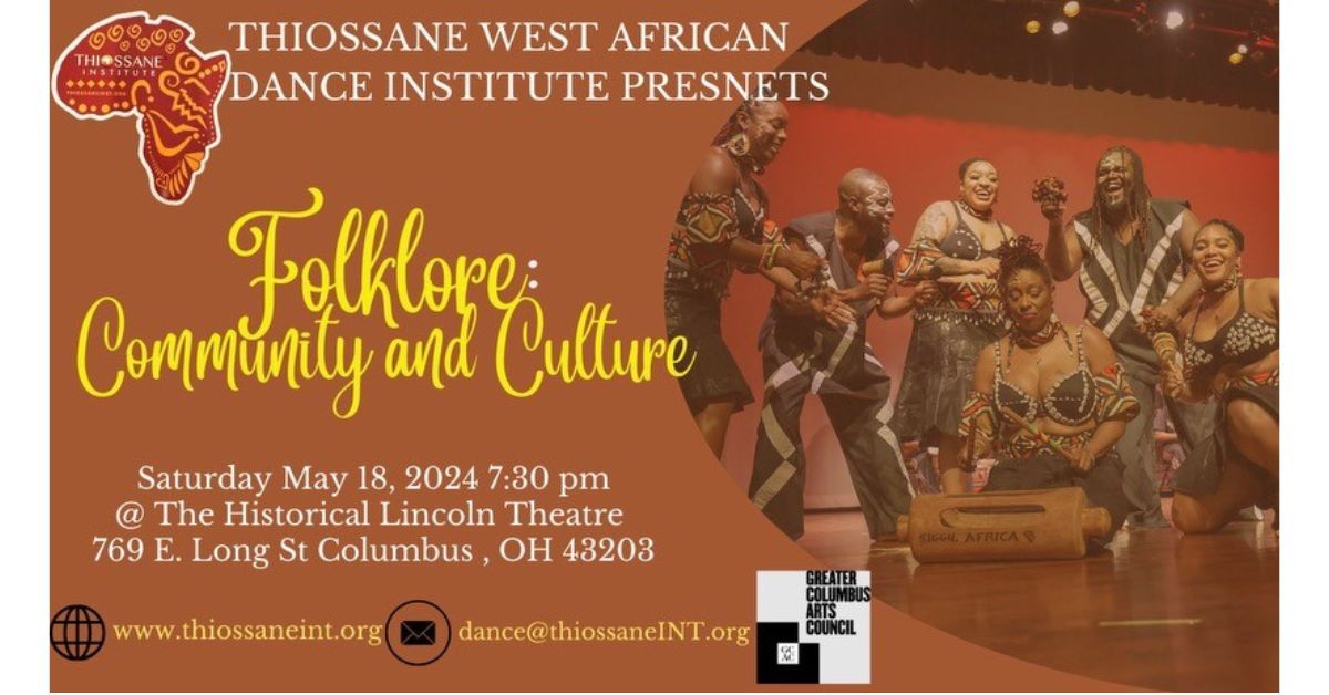 Thiossane Institute 24th Annual Concert FOLKLORE: Community and Culture