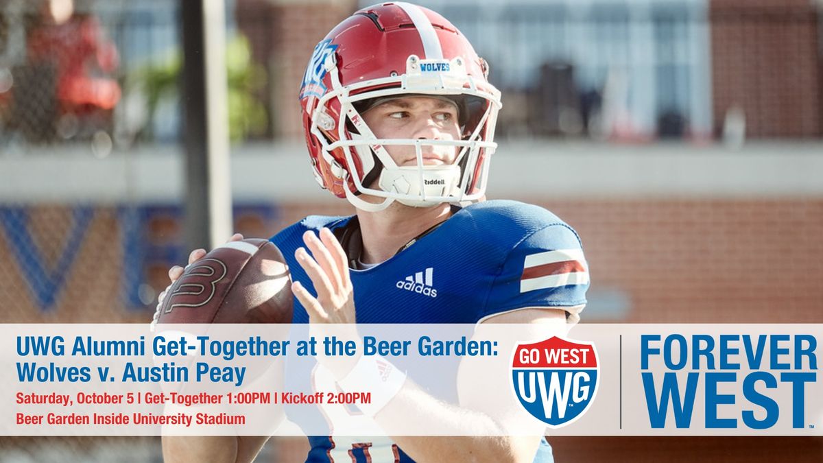 Alumni Get-Together at the Beer Garden: UWG Wolves v. Austin Peay