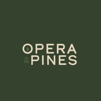Opera in the Pines
