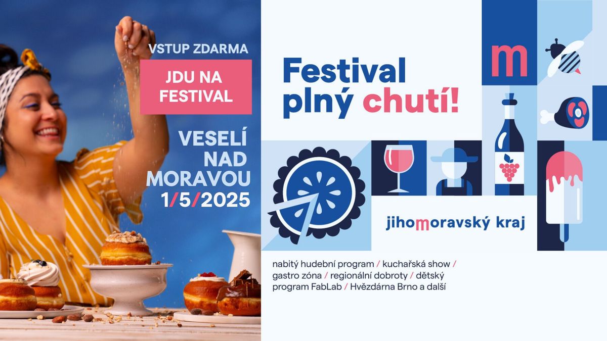 Festival pln\u00fd chut\u00ed \u00b7 Vesel\u00ed nad Moravou