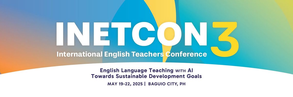 International English Teachers Conference (INETCON3)