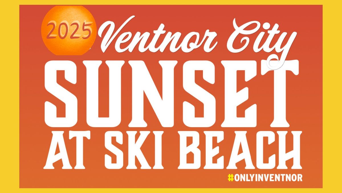 Ventnor City Sunset at Ski Beach 