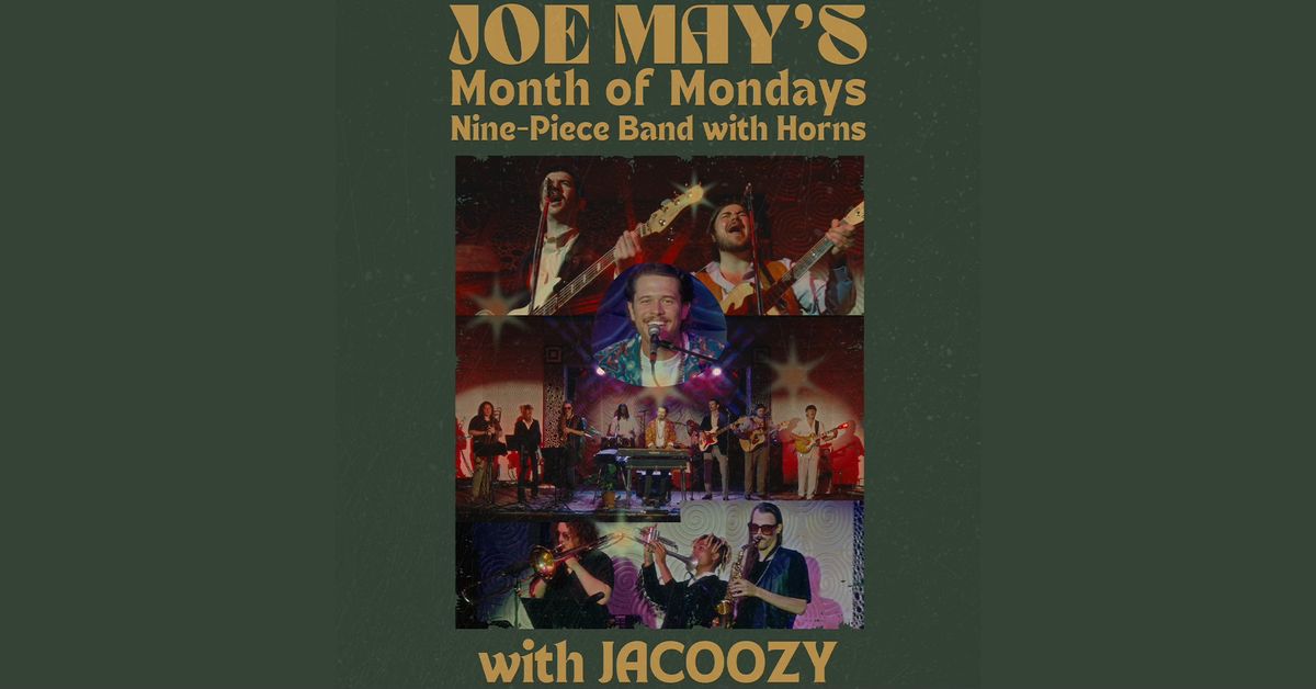 Joe May's Month of Monday's w\/ Jacoozy in Charlotte, NC