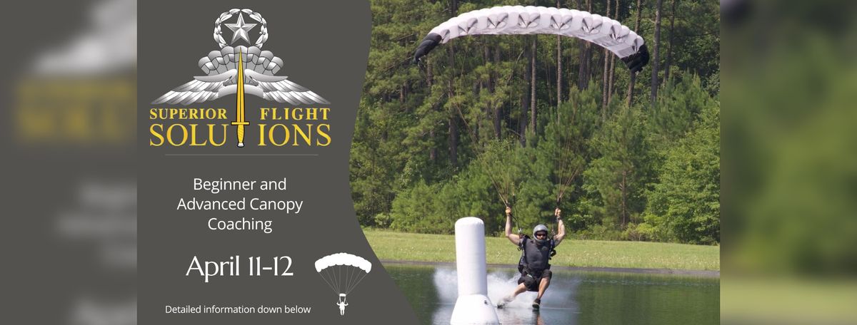 Beginner and Advanced Canopy Coaching by Superior Flight Solutions