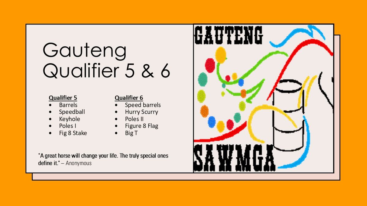 Gauteng Qualifier 5 & 6