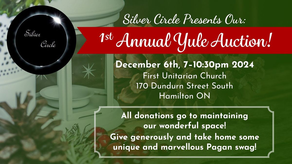 Silver Circle's 1st Annual Yule Auction!