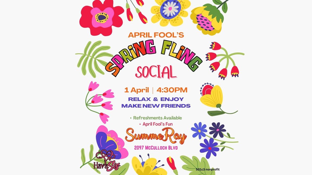 HAVASIS APRIL FOOL'S SPRING FLING