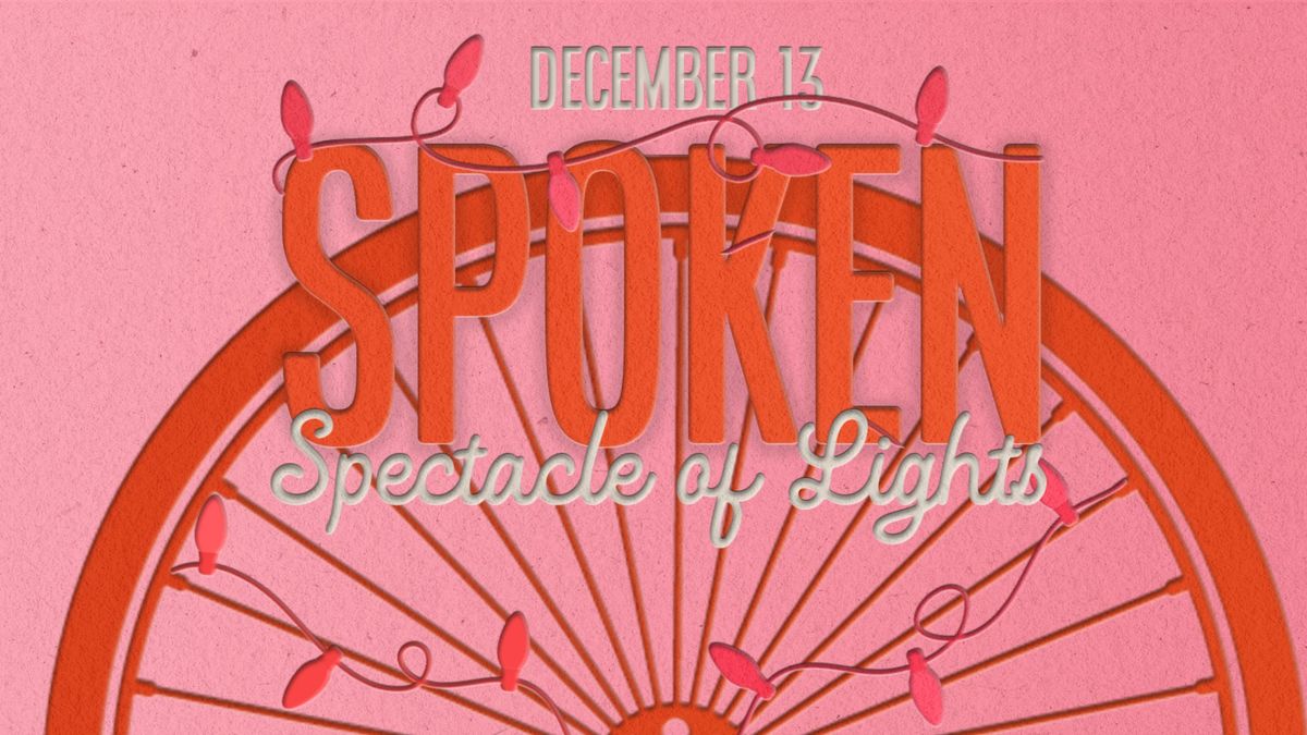 Spoken Spectacle of Lights 