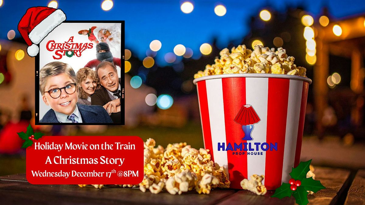 Holiday Movie on the Train - A Christmas Story