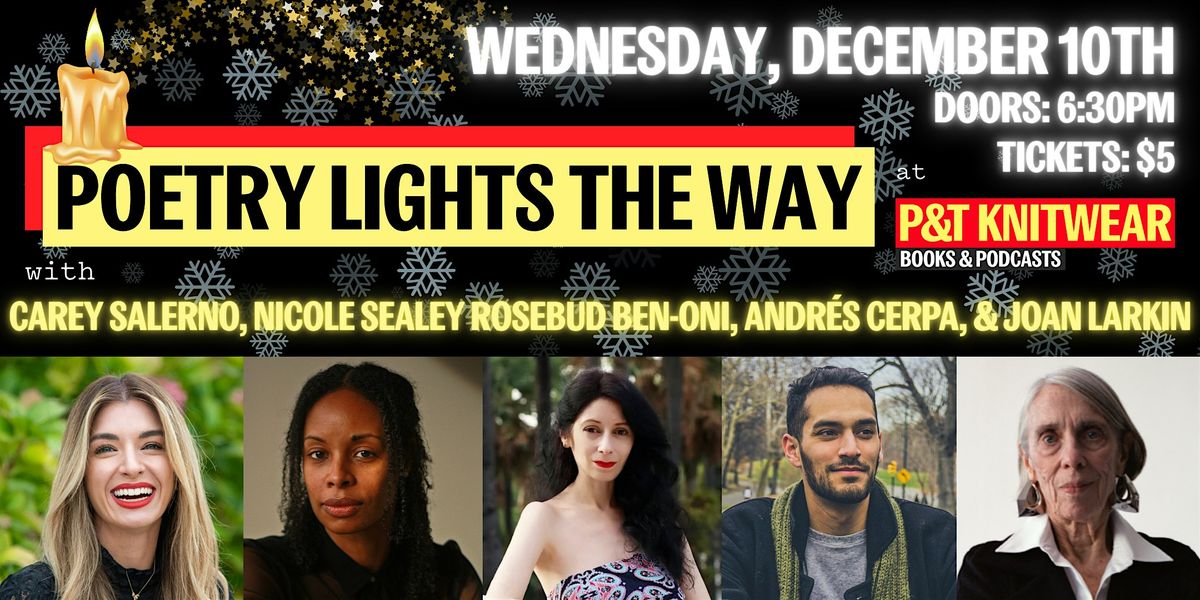 Poetry Lights the Way: A Holiday Poetry Reading, with Carey Salerno & more!