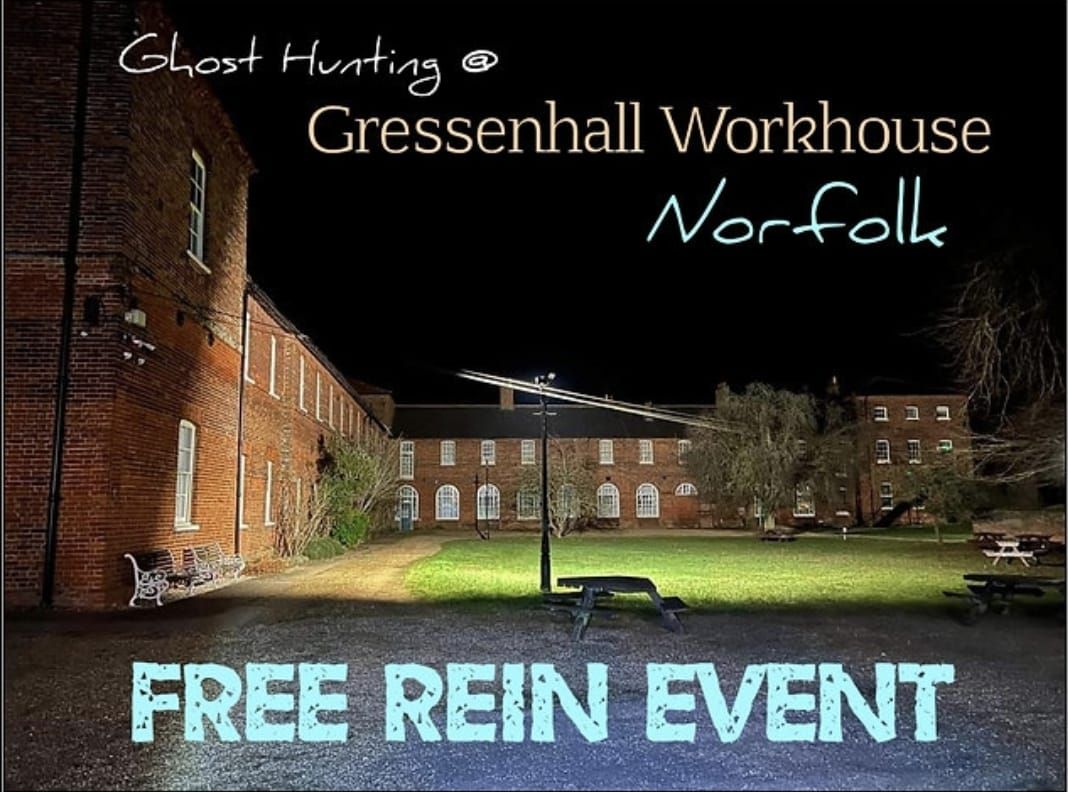 Ghosts Of Gressenhall Workhouse 