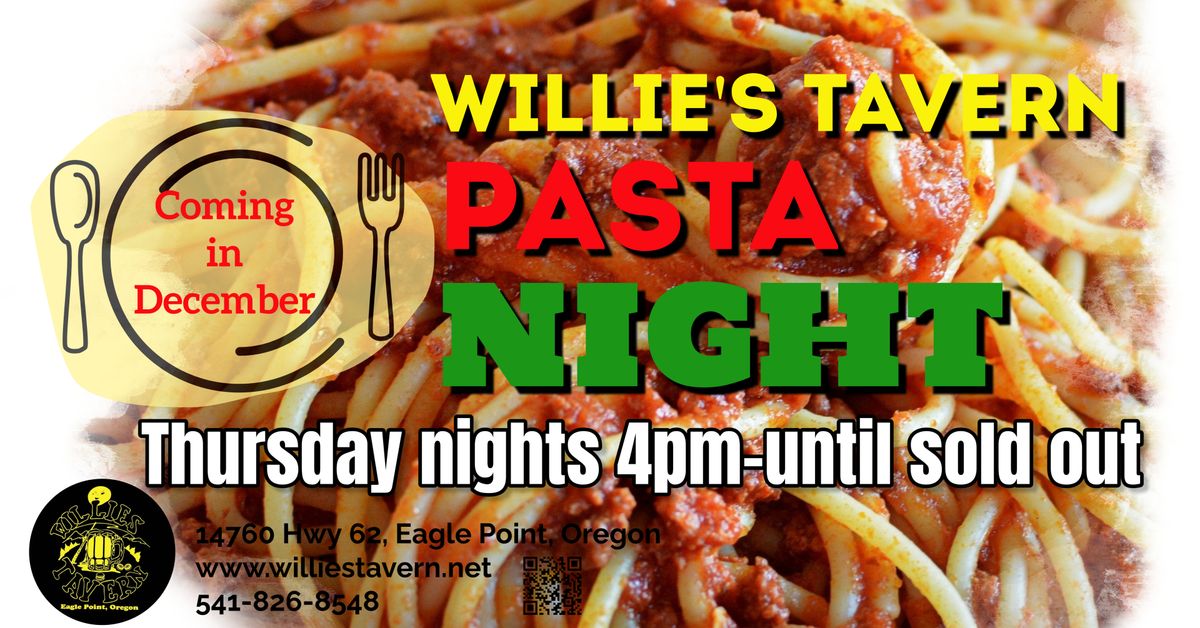 Willie's Tavern Pasta Night