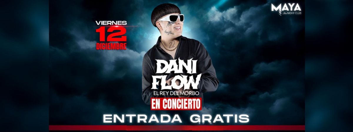 DANI FLOW GRATIS EN CLUB MAYA