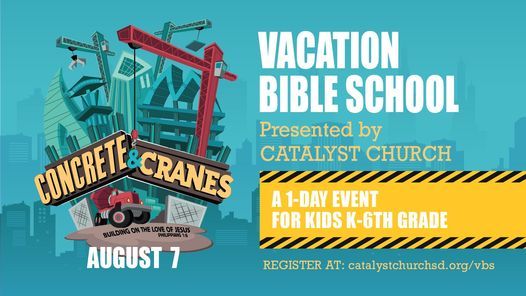 Concrete & Cranes: Vacation Bible School