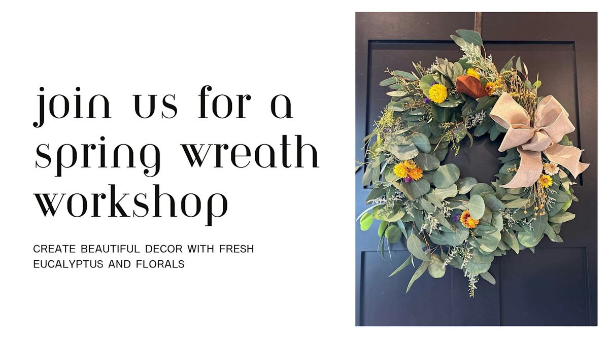 Spring Eucalyptus Wreath