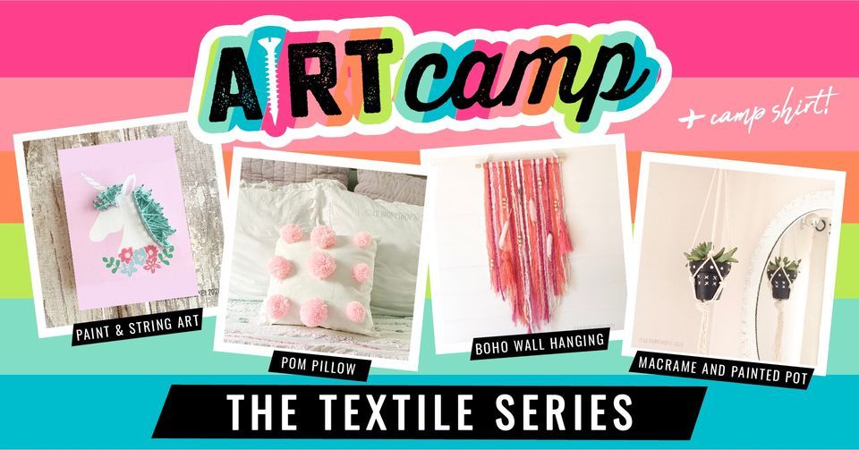 Summer ARt Camp - The Textile Series