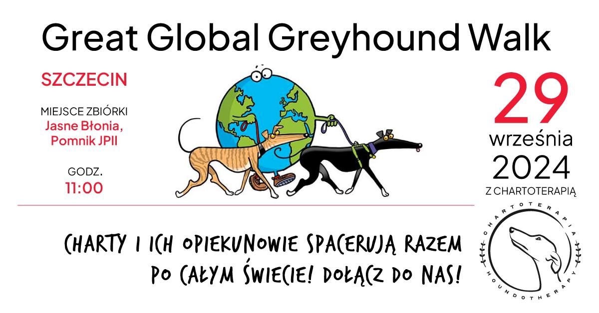 Szczeci\u0144ski Charytatywny Spacer z Chartami @ Great Global Greyhound Walk