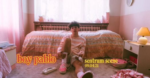 boy pablo \/\/ Sentrum Scene